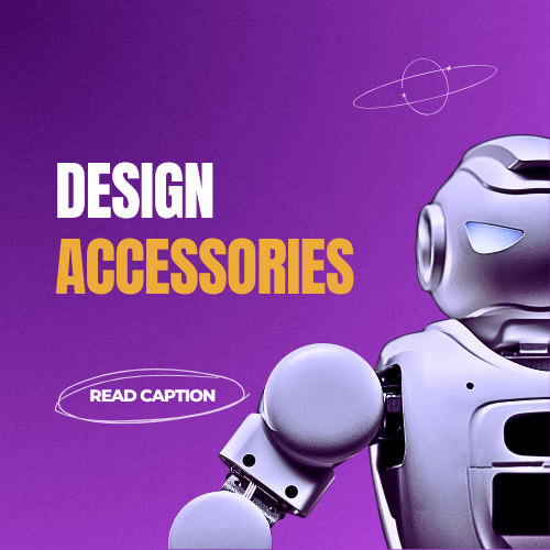 DESIGN ACCESSORIES